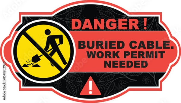 Fototapeta buried cable work permit needed signage