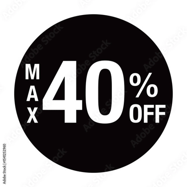 Obraz ”MAX40％OFF ”の文字入り　円形のベクターイラスト　黒色　白文字　背景透過