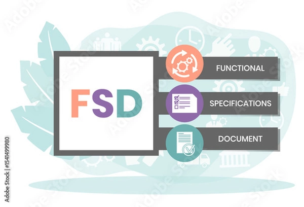 Obraz FSD - Functional Specifications Document acronym. business concept background. vector illustration concept with keywords and icons. lettering illustration with icons for web banner, flyer