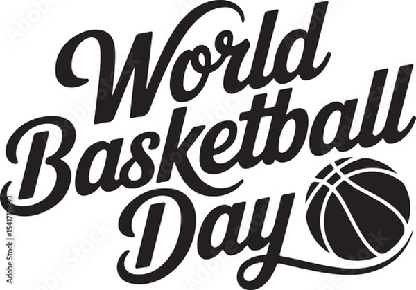 Obraz A minimalist typography Calligraphy Design of the Text World Basketball Day in Silhouette 