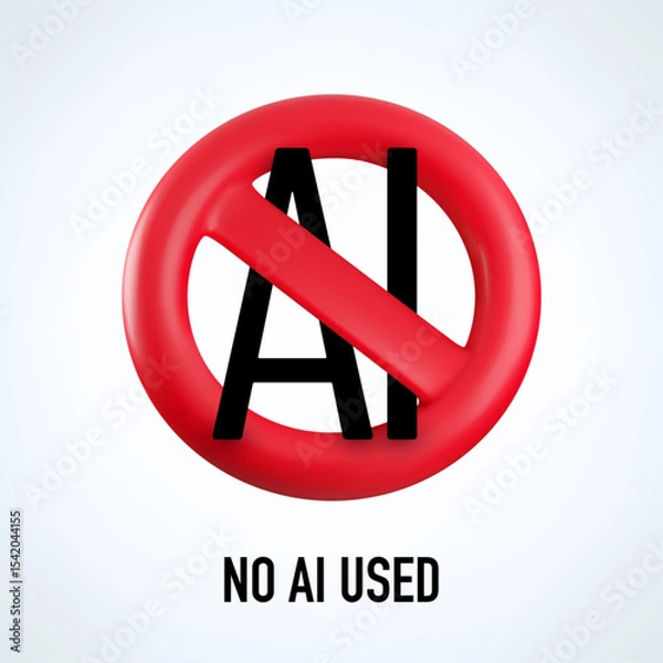 Fototapeta Vector Cartoon 3d red prohibition No AI sign isolated on white. Realistic 3d of round block icon with slash. Ban or stop AI generated content, forbidden Artificial Intelligence use, only human made.