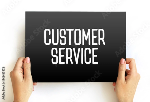 Fototapeta Customer Service is the assistance and advice provided by a company to those people who buy or use its products or services, text concept on card