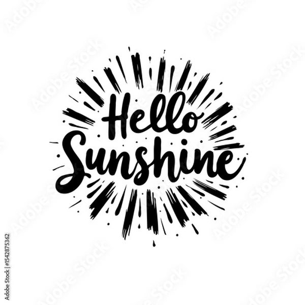Fototapeta Hello sunshine motivational lettering with radial lines design, vector illustration