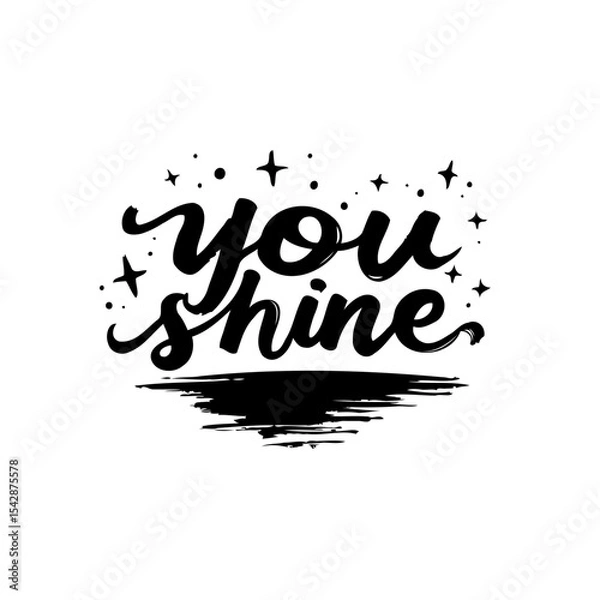 Fototapeta Inspirational vector lettering design of 'You Shine' with stars and stylish font