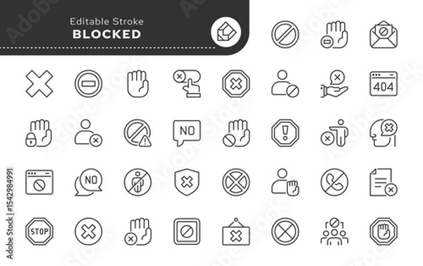 Obraz Blocked line icon set. Banned, forbidden, block, blocking, error, rejected, disabled, close, prohibited sign, stop, no entry, spam and more. Outline icon in linear style. Vector collection.