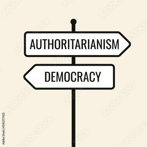 Obraz Authoritarianism vs Democracy signpost