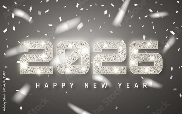 Fototapeta New Year 2026 Silver Glitter Numbers With Shiny Confetti On Dark Background. Stylish And Festive Holiday Party Design For Seasonal Greetings. Vector Illustration
