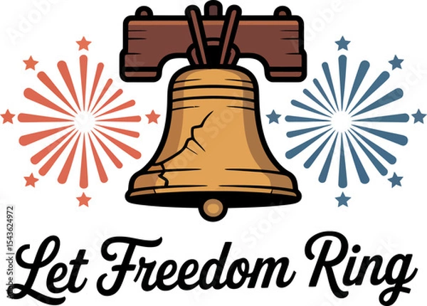 Fototapeta Liberty bell icon with fireworks and let freedom ring script for American independence celebration vector illustration 