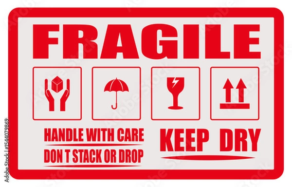 Obraz A red and white fragile sign with handling instructions and warning symbols for shipping packages. Fragile package with handle with care label for shipping