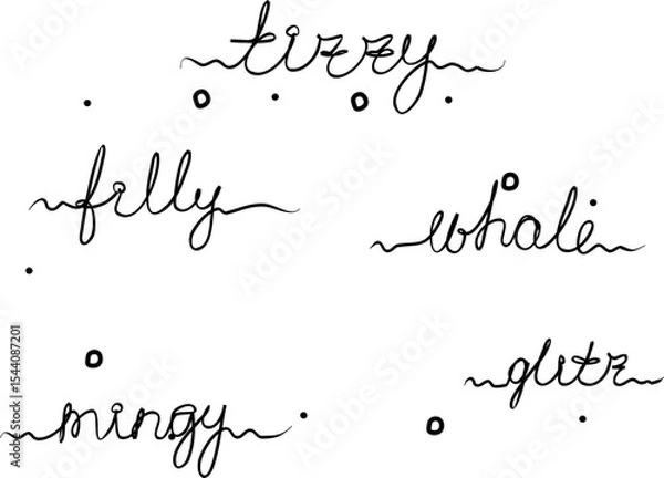 Obraz Tizzy, filly, whale, mingy, glitz. Phrases handwritten, set. Modern calligraphy text. Isolated word, lettering black new