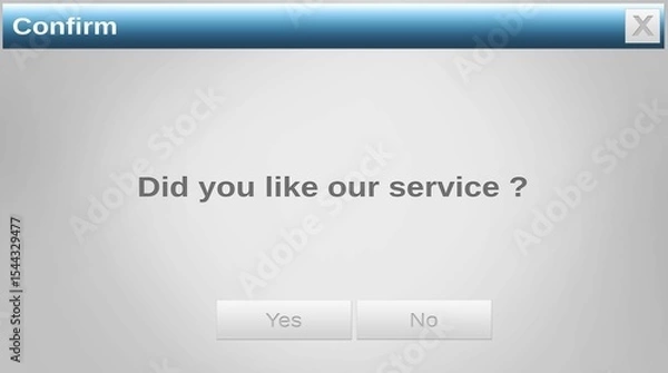 Obraz Image of confirm, do you like our services text and yes and no buttons on grey website window