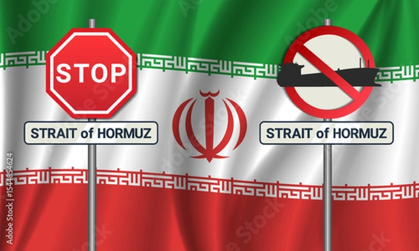 Fototapeta Vector wavy flag of Islamic Republic of Iran. Strait of Hormuz and prohibitory sign. Prohibition on movement of oil tankers. Iranian ban. Stop