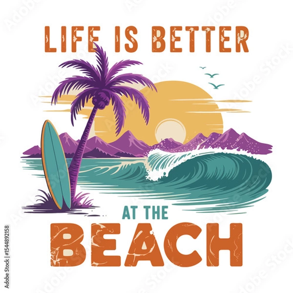 Fototapeta Vector illustration of beach scene with palm tree surfboard and the text life is better