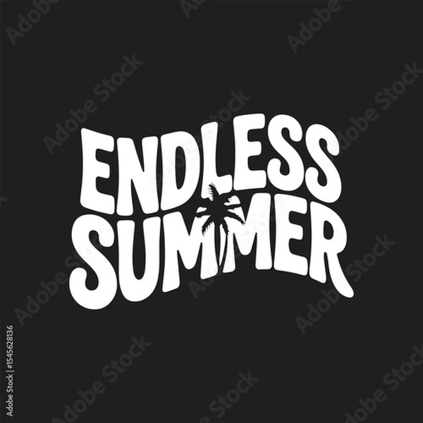 Obraz Endless Summer Lettering Calligraphy Typography Quote t-shirt Vector Design Template