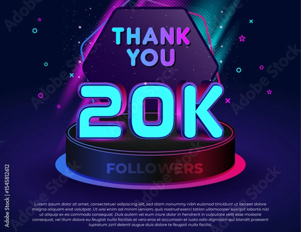 Fototapeta Thank you! 20K followers celebration banner with neon glow 3D text effect, colorful lights, modern podium stage, and editable vector design for social media milestones.