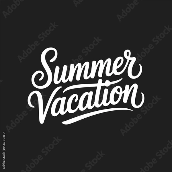 Obraz Summer Vacation Lettering Calligraphy Typography Quote t-shirt Vector Design Template