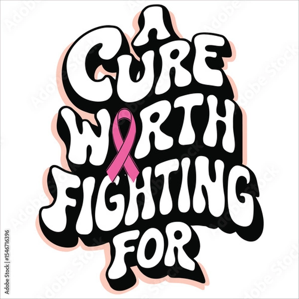 Obraz cure worth fighting for