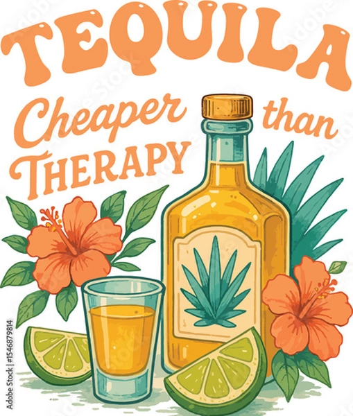 Obraz Tequila Bottle Illustration with Lime, Hibiscus Flowers, and Funny Quote – "Tequila Cheaper Than Therapy"