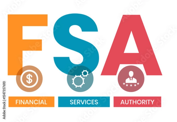 Obraz FSA - Financial Services Authority acronym, business concept. Vector infographic illustration for presentations, sites, reports, banners