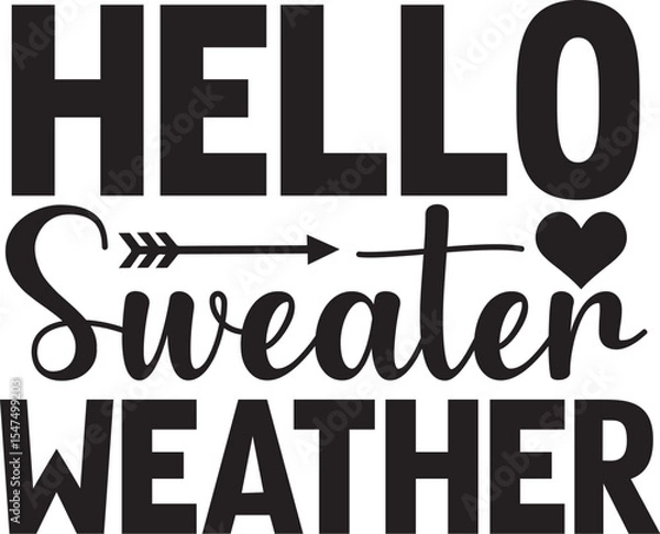 Obraz Basic RGB Hello Sweater Weather svg