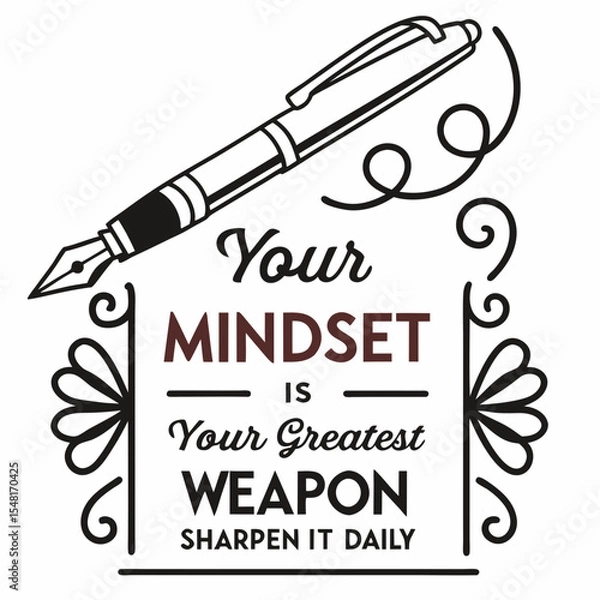 Obraz A motivational typography t-shirt design, esign with the phrase Your mindset is your greatest weapon — sharpen it daily