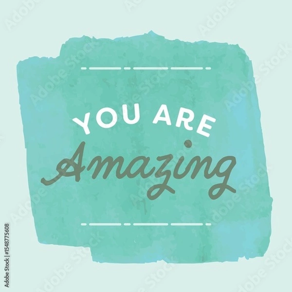 Fototapeta Square image of you are amazing text in white and grey on green painted background, with copy space