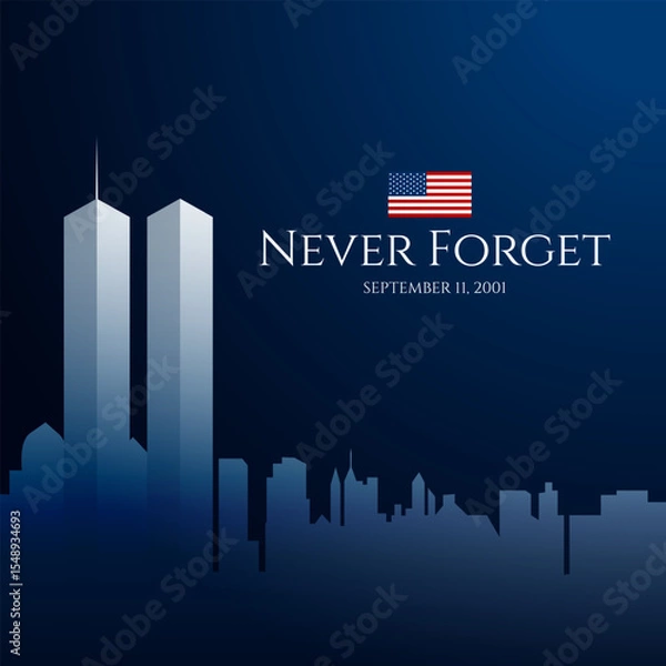 Obraz Never Forget Patriot Day September 11th background vector illustration