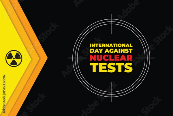Fototapeta international day against nuclear tests background template. Holiday concept. background, banner, placard, card, and poster design template with text inscription and standard color. vector
