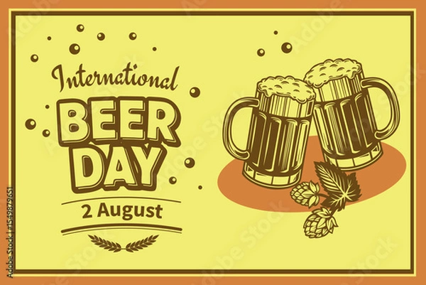 Fototapeta Vintage-style International Beer Day banner with two beer mugs, hops, and barley. Ideal for bar promotions, event posters, brewery ads, and festive graphic design.