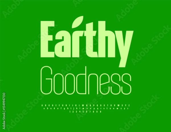 Fototapeta Vector Trendy badge Earthy Goodness. Modern Green Font. Typography Fashion Alphabet Letters and Numbers set.