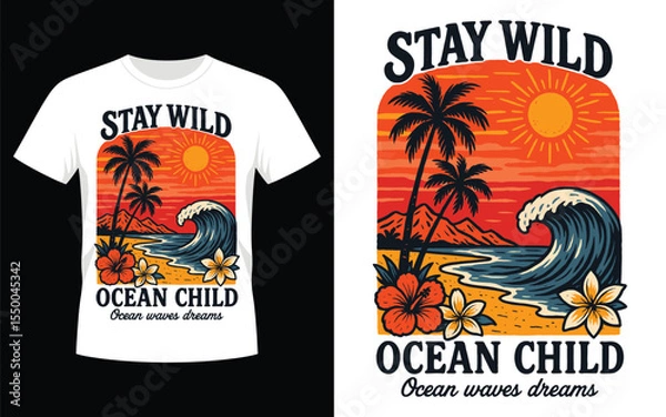 Fototapeta Stay wild ocean child t shirt design vector illustration