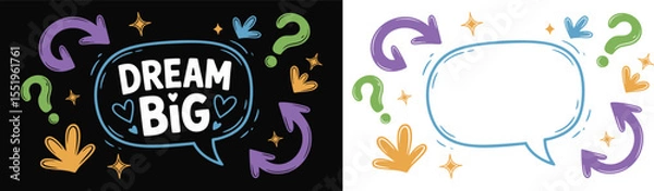 Fototapeta Dream Big Doodle with Arrows and Question Marks A Motivational Vector Illustration Featuring a Speech Bubble with the Phrase Dream Big Surrounded by Arrows and Stars