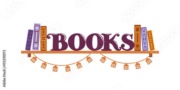 Obraz This bright vector illustration features a whimsical shelf decorated with colorful books and decorative garlands, creating a cozy atmosphere for reading. Perfect for book lovers and educational themes