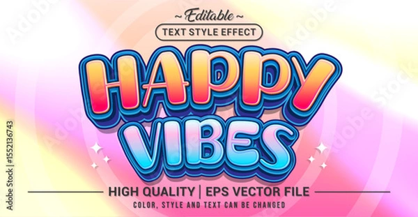 Obraz Editable 3D text effect with Happy Vibes lettering in cheerful and stylish design – suitable for event promotions, social media templates, and feel-good advertising