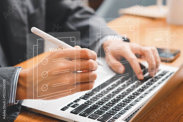 Fototapeta E-Invoice and Digital billing concept, Invoice, Businessman using laptop to manage electronic statements virtual screen. E-tax, Digital receipt, Online invoice processing and tax accounting solutions.