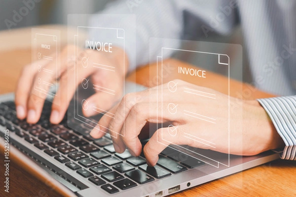 Fototapeta E-Invoice and Digital billing concept, Invoice, Businessman using laptop to manage electronic statements virtual screen. E-tax, Digital receipt, Online invoice processing and tax accounting solutions.