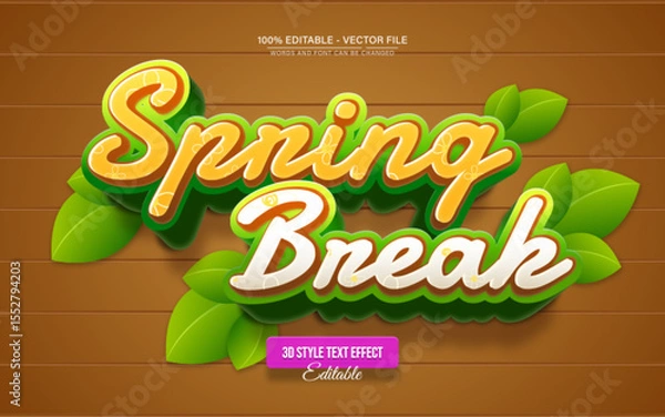 Fototapeta Spring Break 3D Text Effect for Poster, Logo and T-Shirt Template