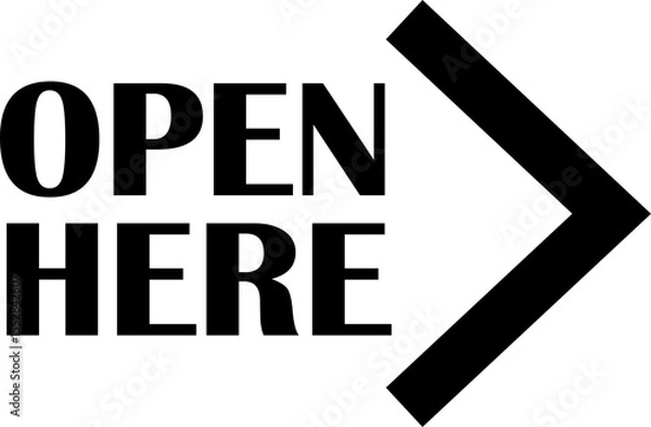 Fototapeta Open here icon vector flat style. Open here sticker with text and directional arrow for package design. Special tag on box. Guidance or opening instruction isolated on transparent background.