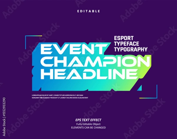 Fototapeta Editable Text Effect Vector of Neon Gradation Event champion headline Techno digital display for Display, digital marketing, creative preneur, Agency, game champion event
