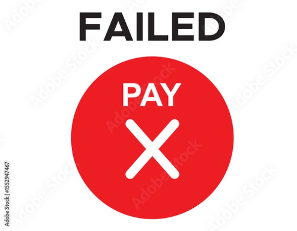 Fototapeta pay failed vector design template design