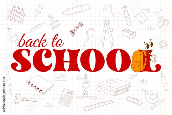 Fototapeta Vector illustration with text "back to school" in bold red letters, featuring letter L with backpack, surrounded by school supplies on grid background.
