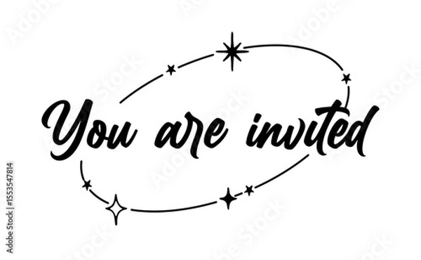 Fototapeta You are invited lettering calligraphic design. Invitation card with stars and sparks