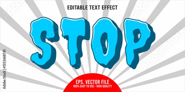 Fototapeta Editable text effect STOP word art typography illustration template style premium vector