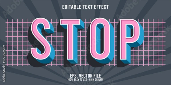 Fototapeta Editable text effect STOP word art typography illustration template style premium vector