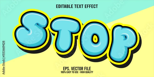 Fototapeta Editable text effect STOP word art typography illustration template style premium vector
