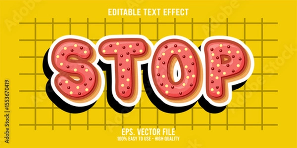Fototapeta Editable text effect STOP word art typography illustration template style premium vector