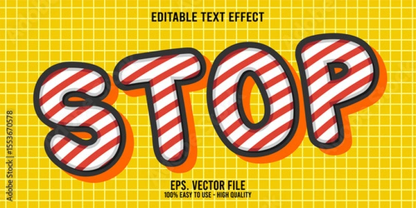 Fototapeta Editable text effect STOP word art typography illustration template style premium vector