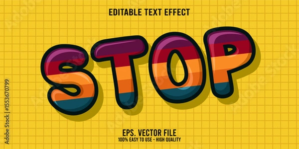 Fototapeta Editable text effect STOP word art typography illustration template style premium vector