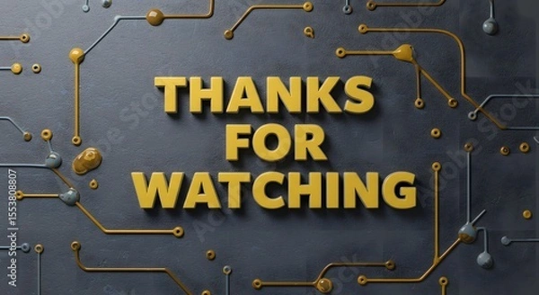 Obraz Thanks for Watching Graphic