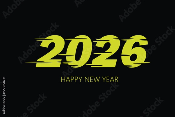Fototapeta 2026 Happy New Year Typography with Glitch Style Effect. Bold “2026 Happy New Year” text design with modern glitch effect. Perfect for digital greetings, banners, and New Year party promotions.